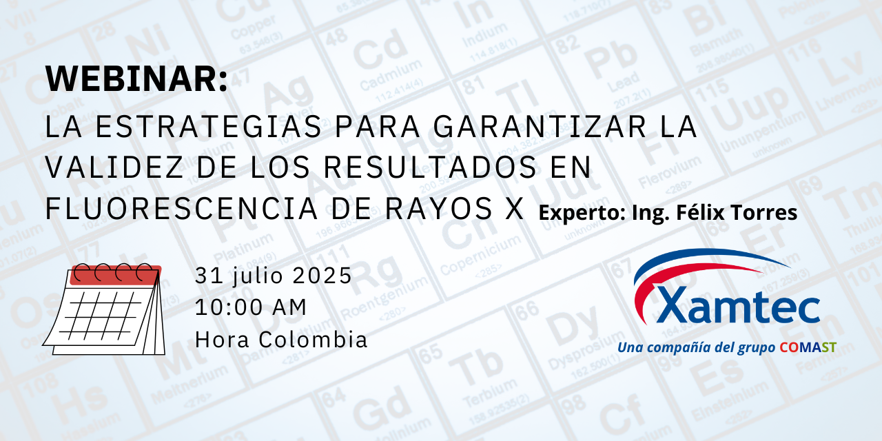 WEBINAR: ESTRATEGIAS PARA GARANTIZAR LA VALIDEZ DE LOS RESULTADOS EN FLUORESCENCIA DE RAYOS X.